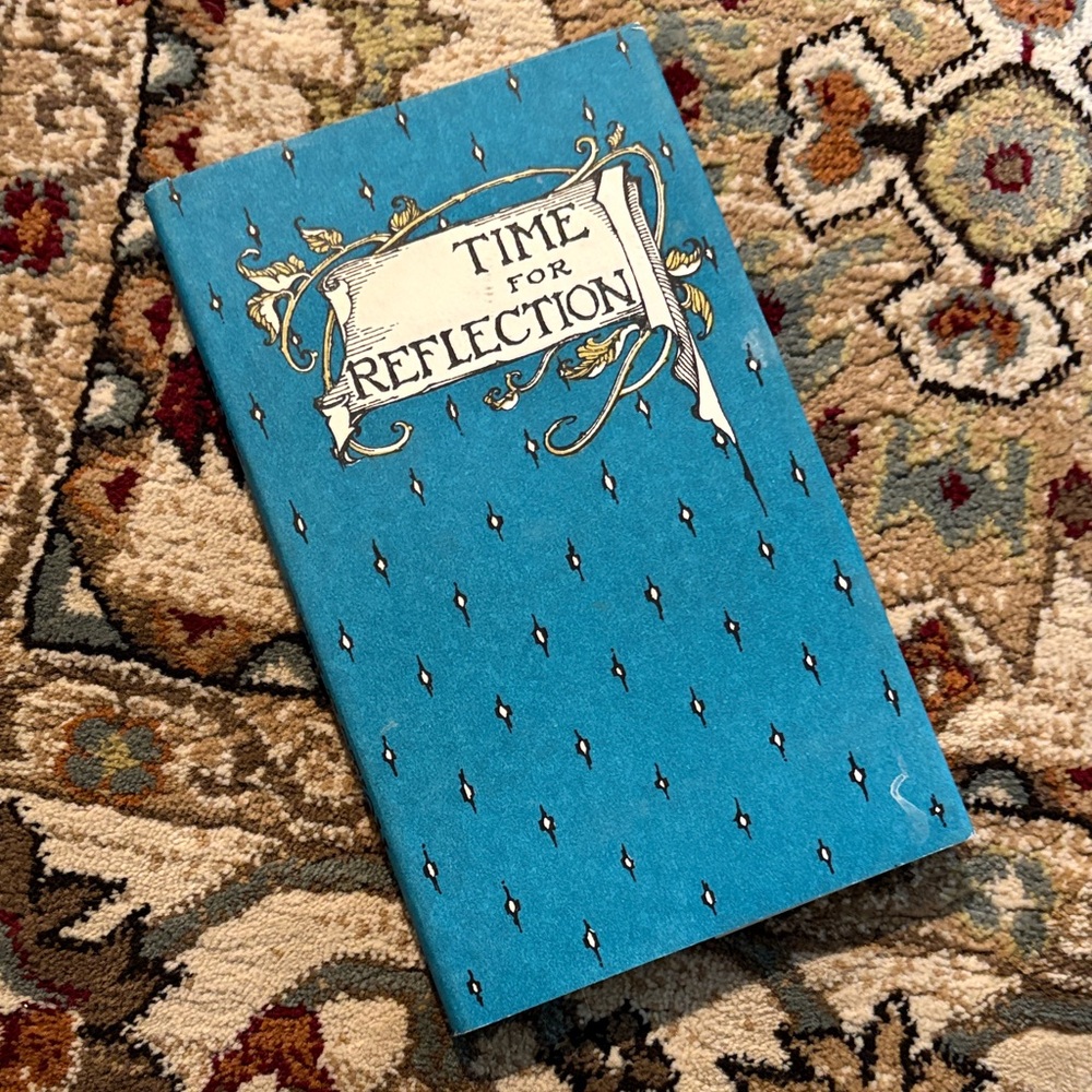 Vintage Time for Reflection Edited by Louise Bachelder: 1968 hardcover art deco